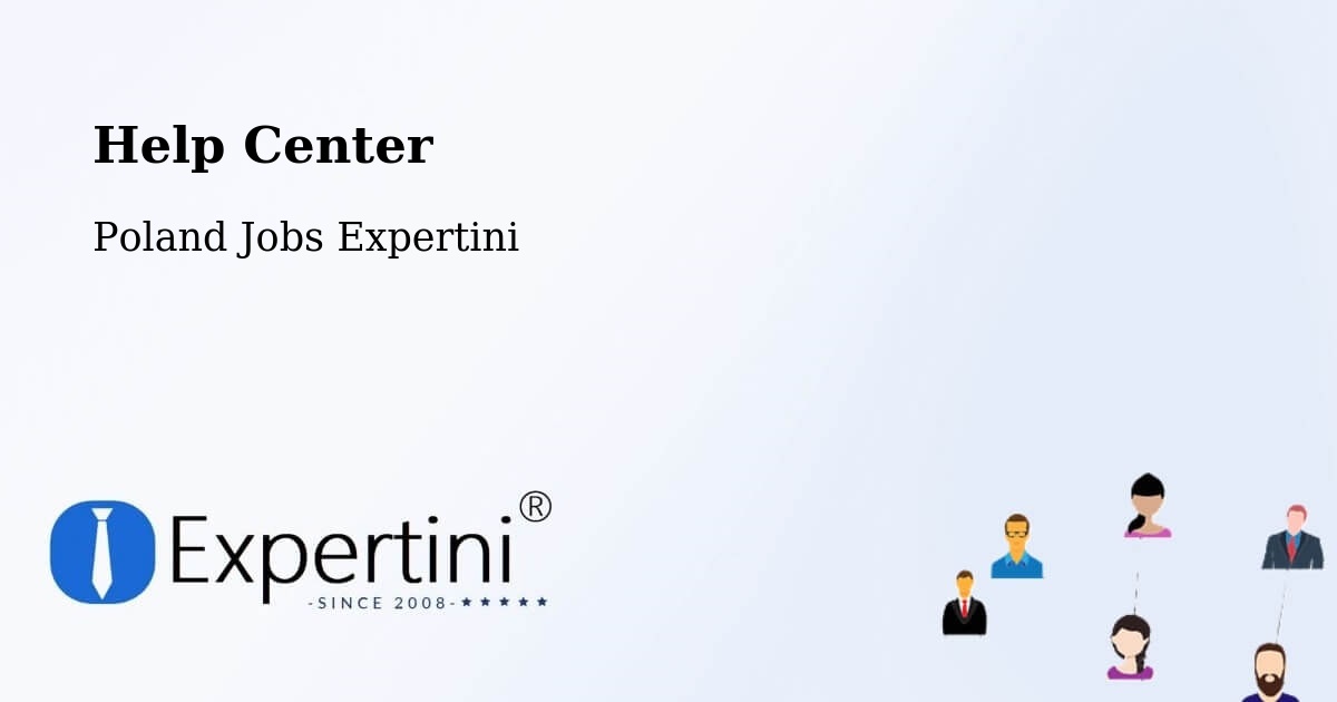 Help Center – Krajenka - Poland Jobs Expertini